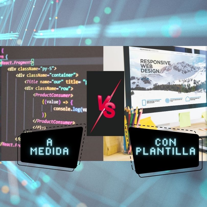 Destacada. Web a medida vs con plantilla